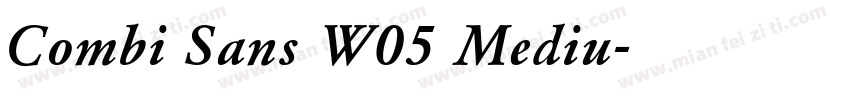 Combi Sans W05 Mediu字体转换